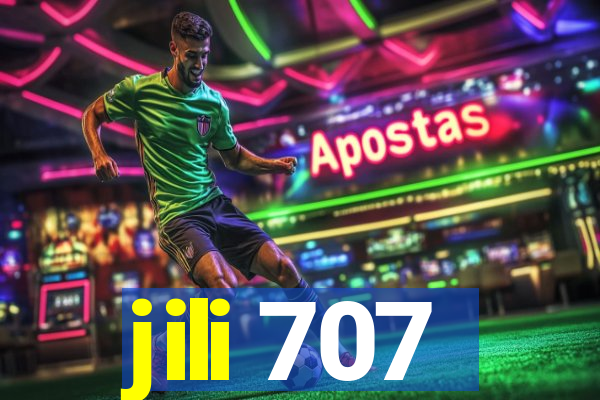 jili 707